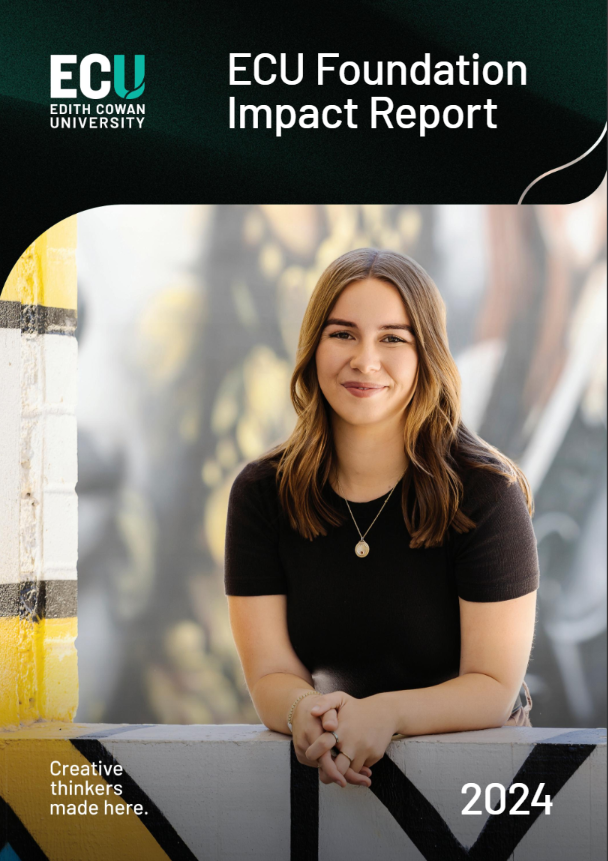 ECU Foundation Impact Report 2024 ECU Foundation Impact Report